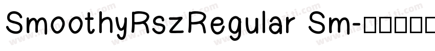 SmoothyRszRegular Sm字体转换